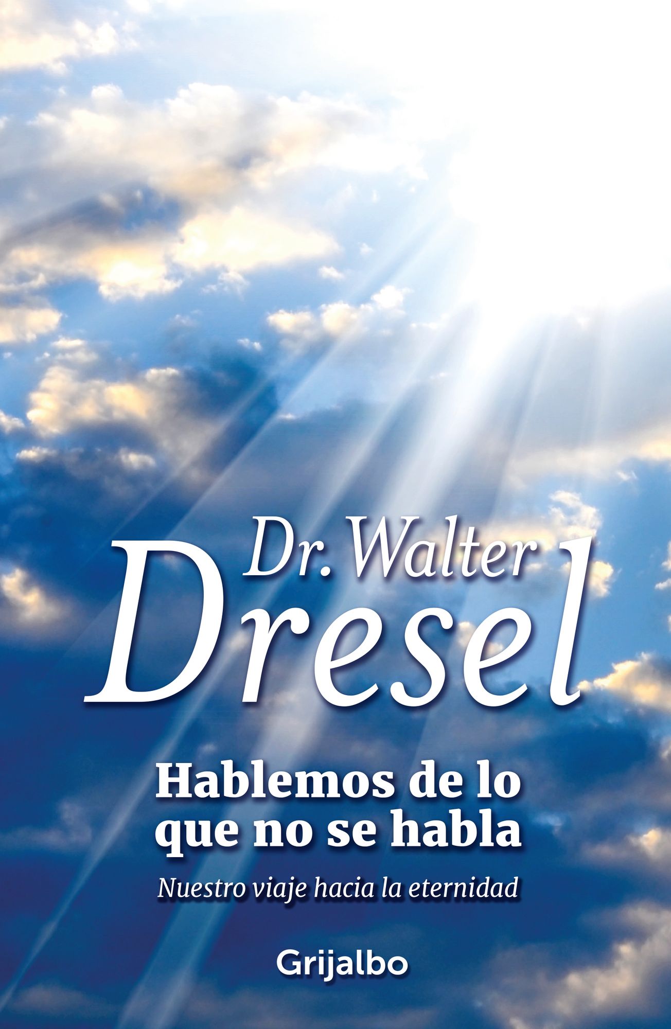 Hablemos de lo que no se habla: Nuestro viaje hacia la eternidad