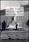Ally Who Came in from the Cold: A Survey of Icelandic Foreign Policy 1946-1956