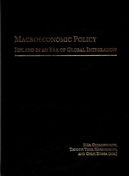 Macroeconomic Policy: Iceland in an Era of Global Integration