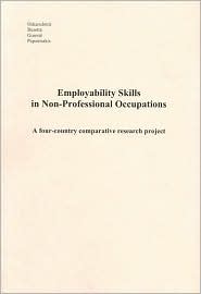 Employability Skills in Non-Professional Occupations: A Four Country Comparative Research Project