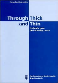 Through Thick and Thin: Icelandic Men on Paternity Leave