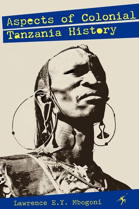 Aspects of Colonial Tanzania History