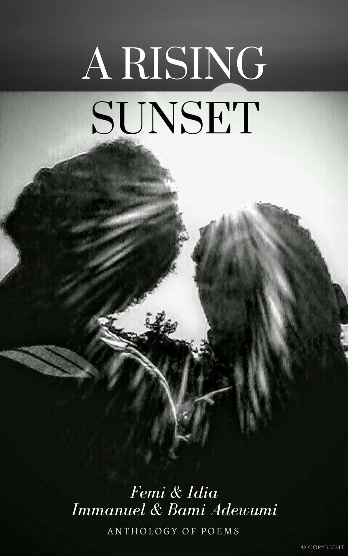 A Rising Sunset