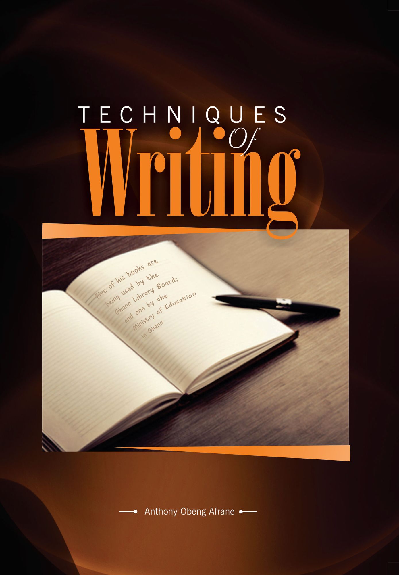 Techniques of Writing