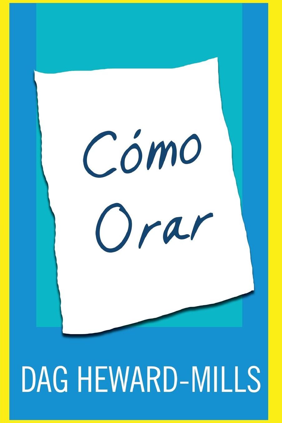 Cómo Orar