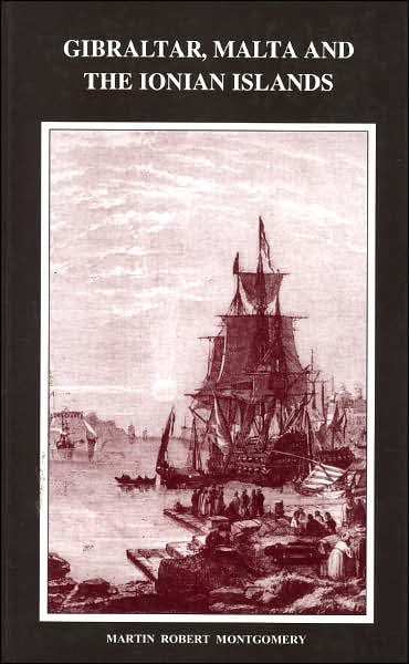 Gibraltar, Malta and the Ionian Islands