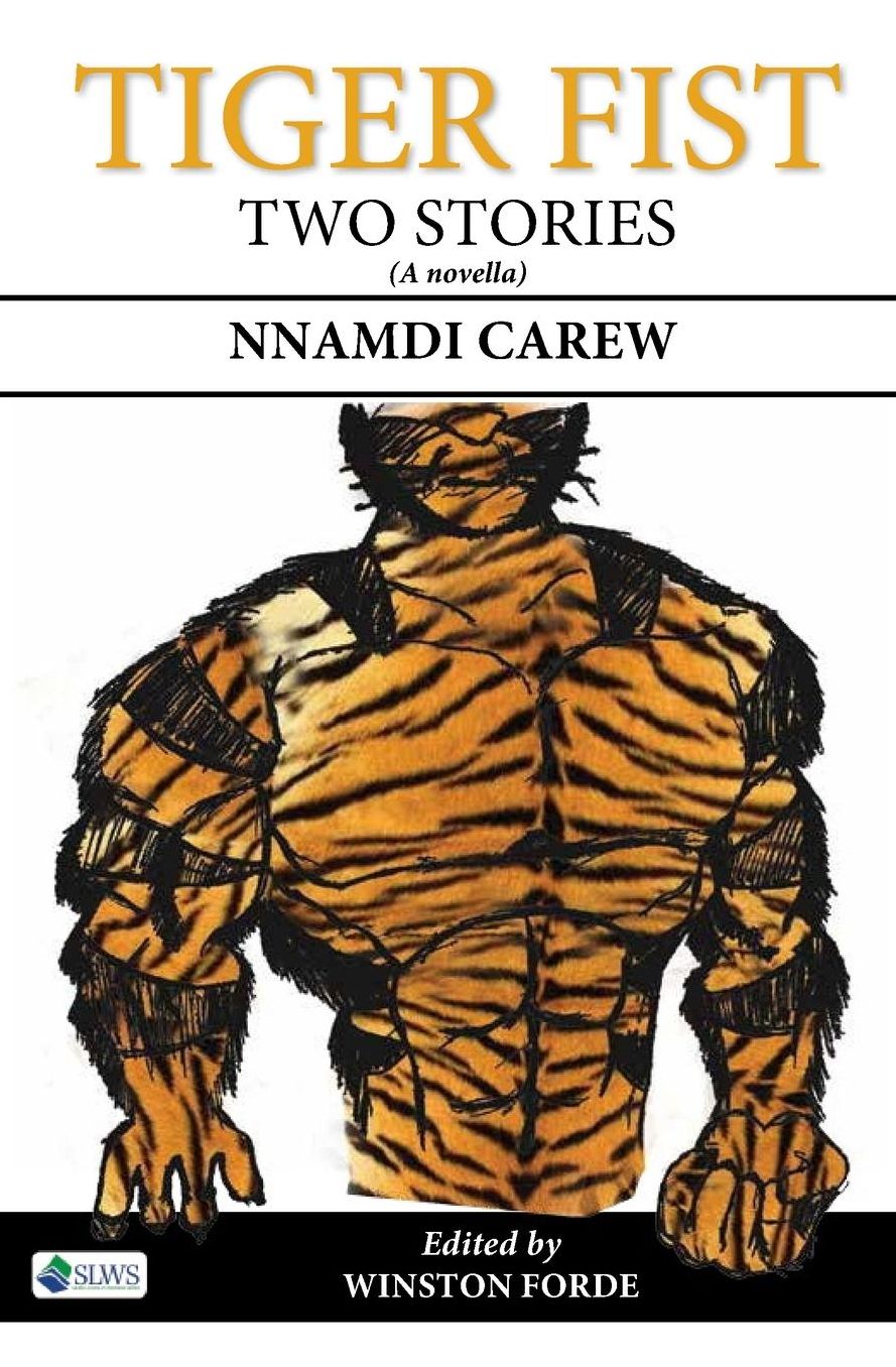 Tiger Fist: Two Stories