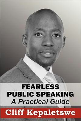 Fearless Public Speaking, a Practical Guide