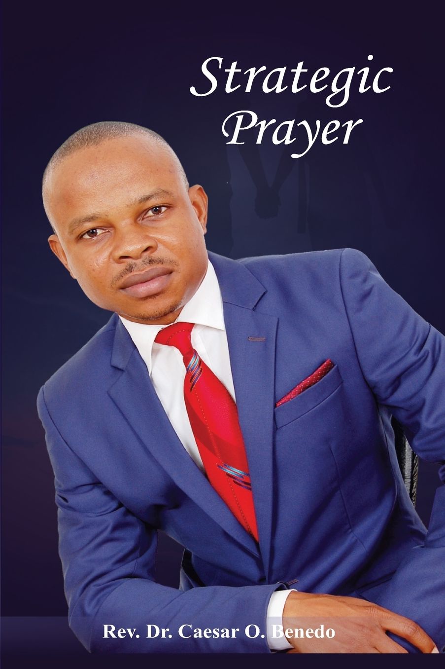 Strategic Prayer