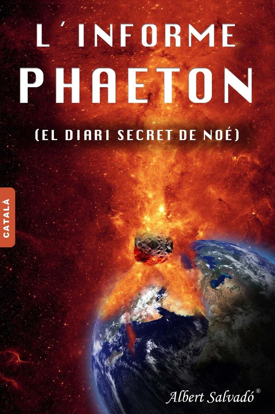 L'informe Phaeton: (El diari secret de No )