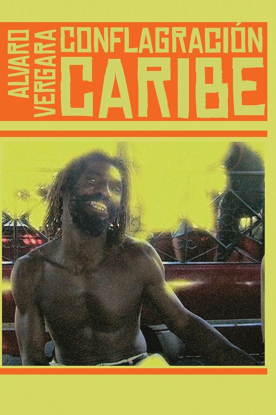 Conflagración Caribe: Colección de Poesía