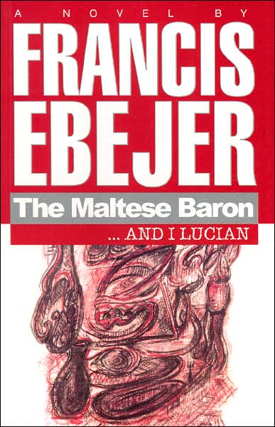 The Maltese Baron... and I Lucian