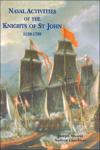Naval Activities of the Knights of St John, 1530-1798