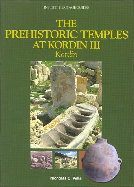 The Prehistoric Temples at Kordin III: Kordin