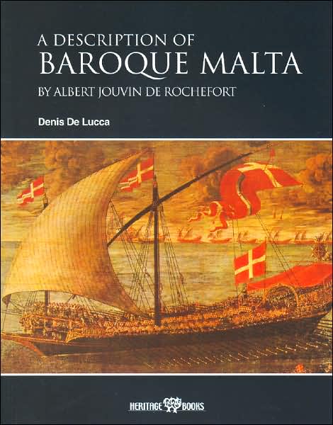 A Description of Baroque Malta by Albert Rochefort (1663)