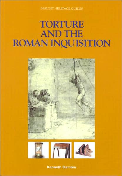 Torture and the Roman Inquisition