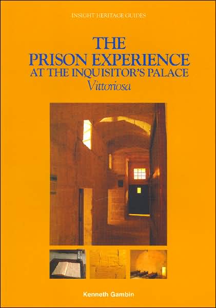 The Prison Experience at the Inquisitor's Palace