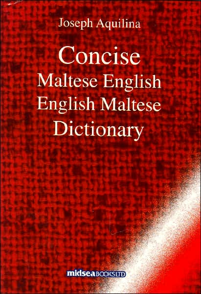 Concise Maltese-English-English-Maltese Dictionary