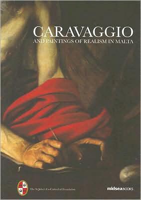 Caravaggio and Painters of Realism in Malta