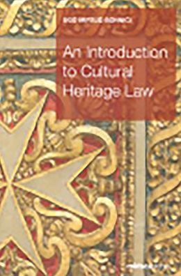 An Introduction to Cultural Heritage Law