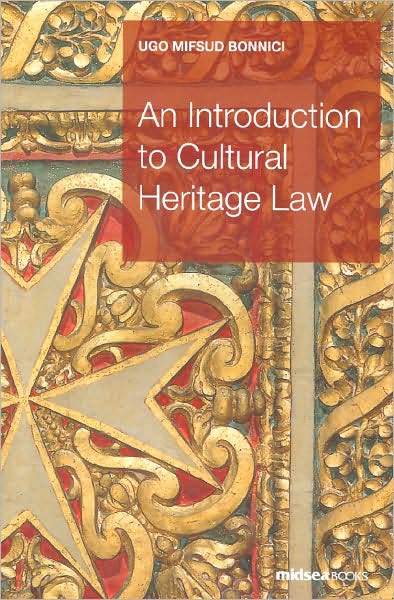 An Introduction to Cultural Heritage Law