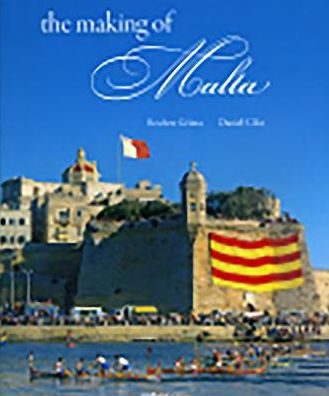 The Making of Malta