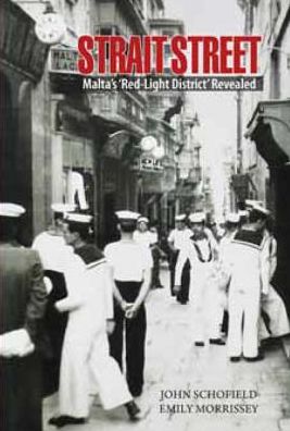 Strait Street: Malta's 'Red Light District' Revealed