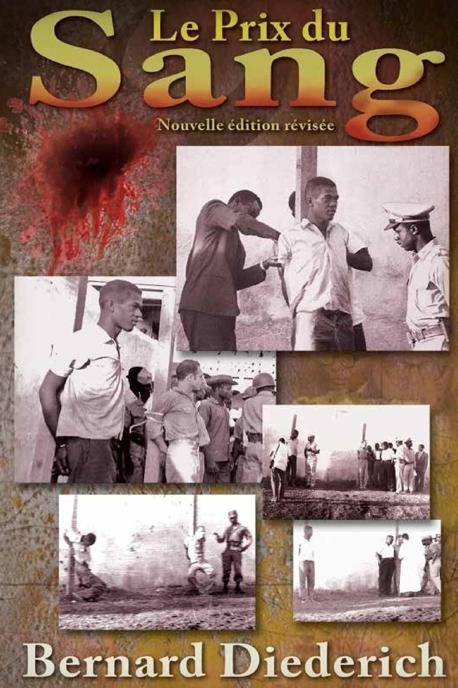 Le Prix du Sang: Nouvelle edition revisee