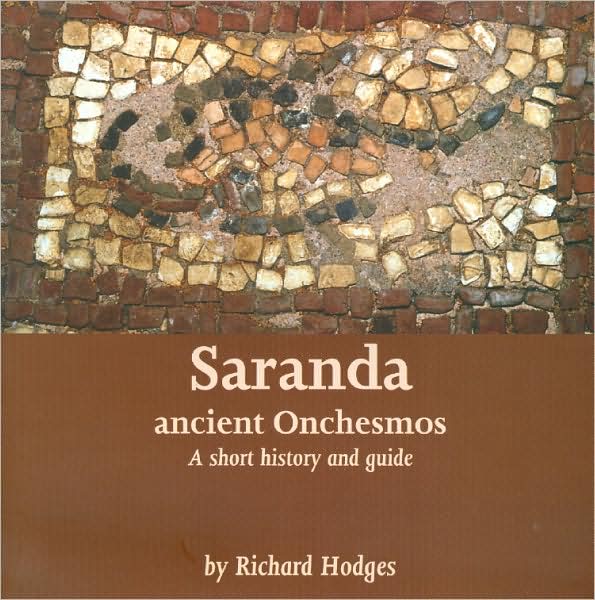 Saranda - Ancient Onchesmos: A Short History and Guide
