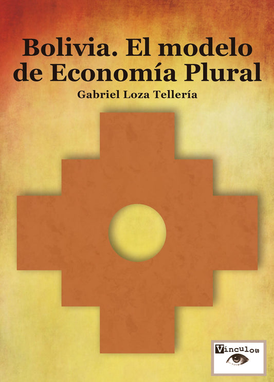 Bolivia. El modelo de economía plural