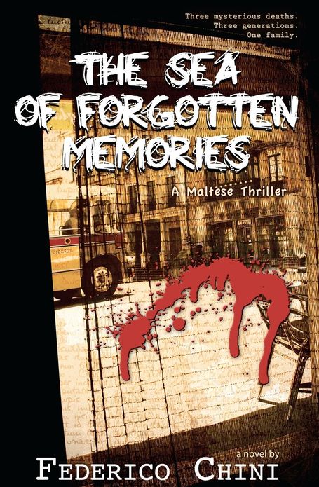 The Sea of Forgotten Memories: A Maltese Thriller