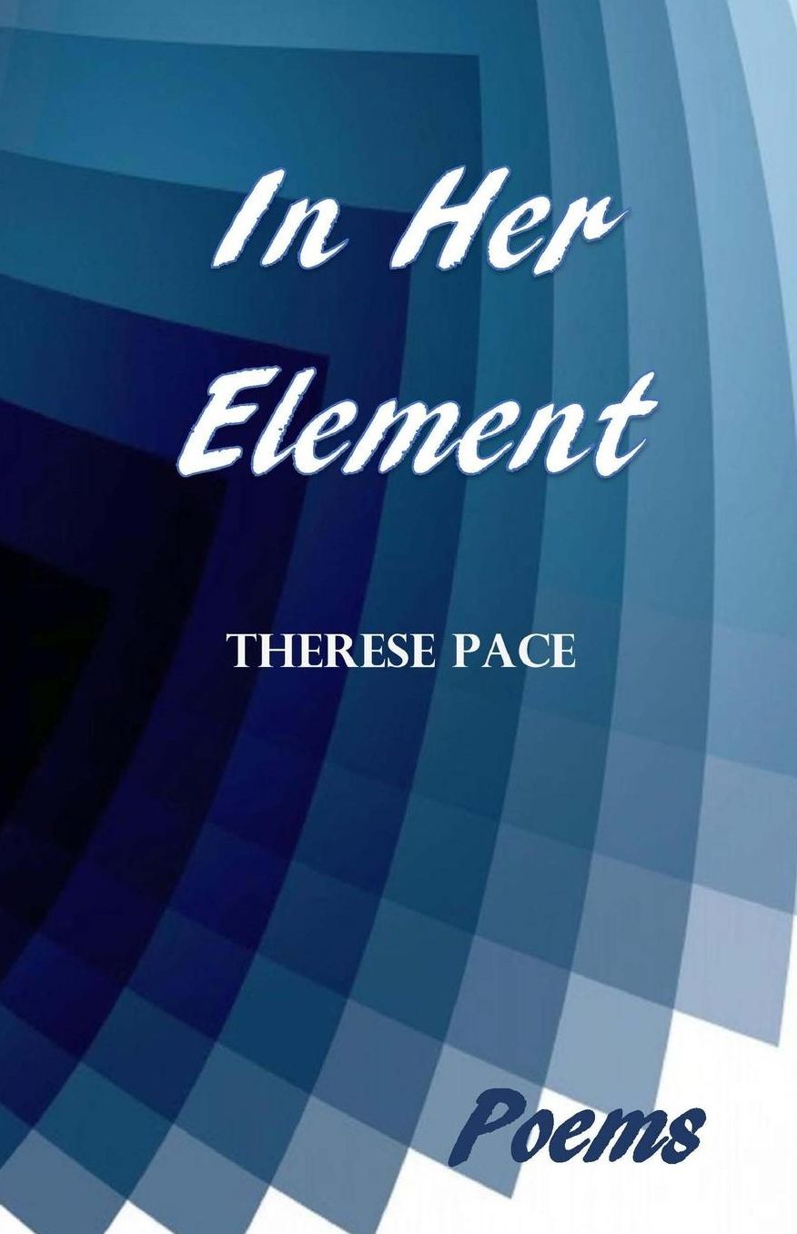 In Her Element: Poems