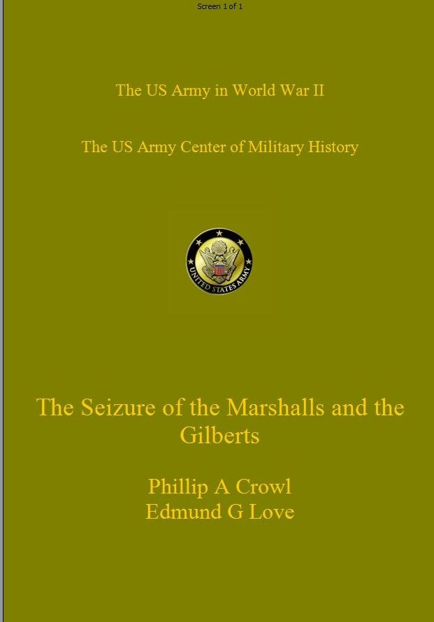The Seizure of the Marshalls and the Gilberts