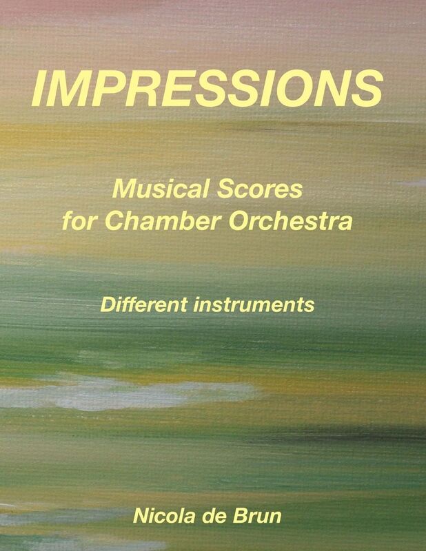 Impressions - Musical Scores for Chamber Orchestra: Different instruments
