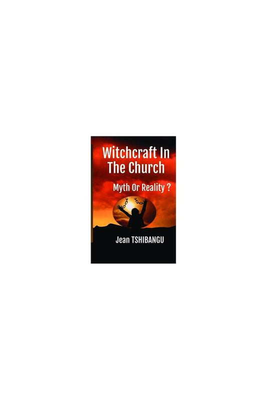 WITCHCRAFT IN THE CHURCH