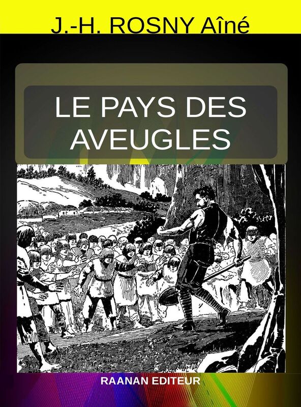 LE PAYS DES AVEUGLES