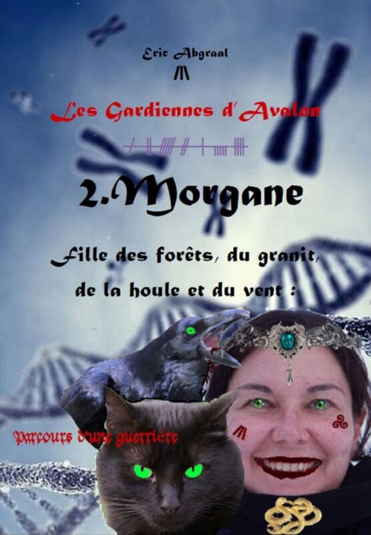 LES GARDIENNES D'AVALON 2