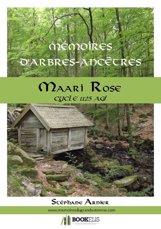 Mémoires d'Arbres-Ancêtres - Maari Rose