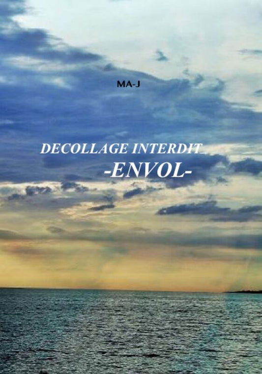 DECOLLAGE INTERDIT