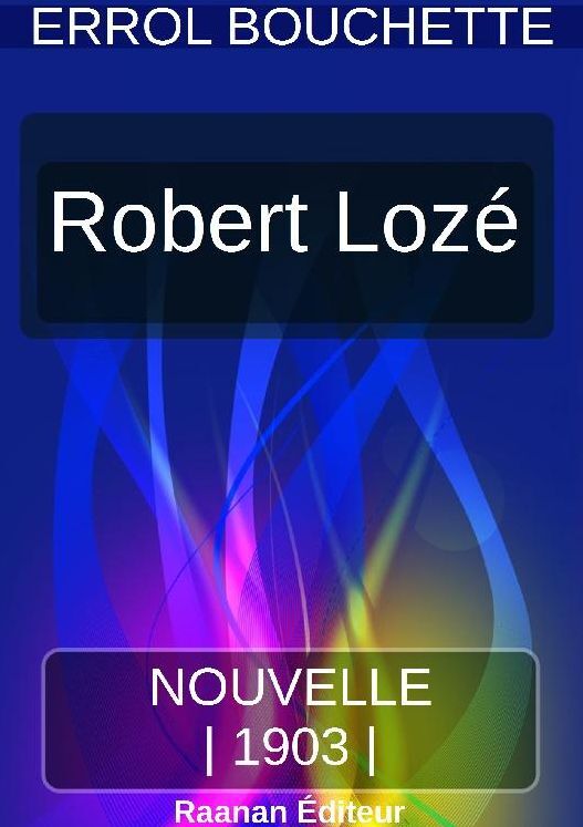 ROBERT LOZÉ