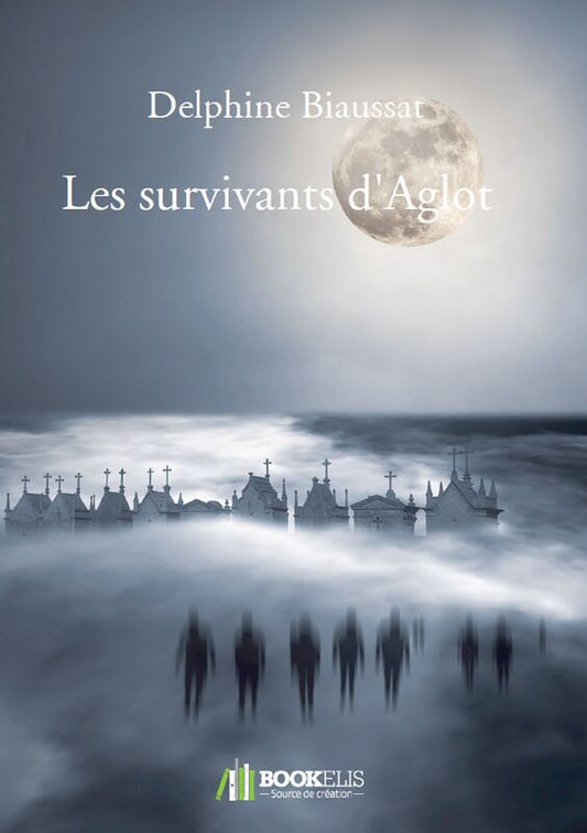LES SURVIVANTS D'AGLOT