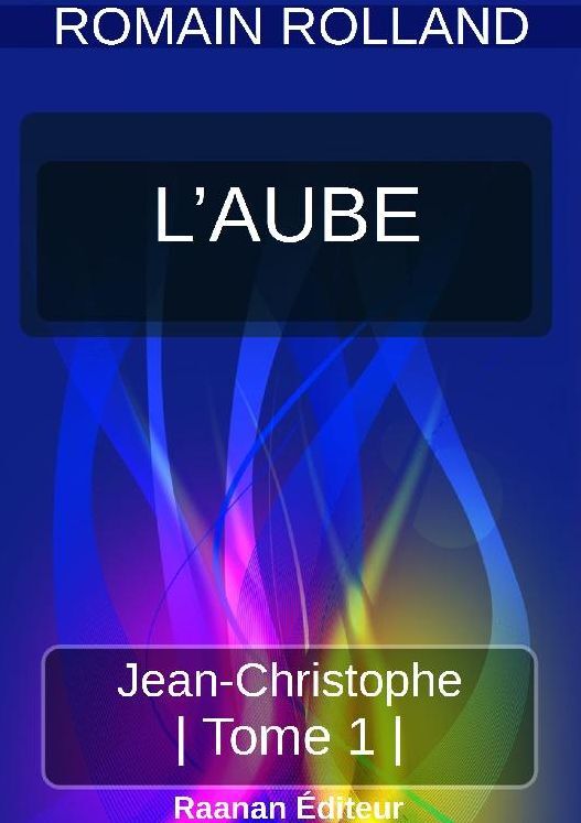 JEAN-CHRISTOPHE 1 - L'AUBE