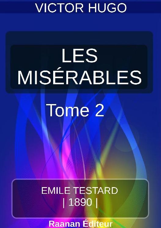 LES MISÉRABLES TOME II - COSETTE