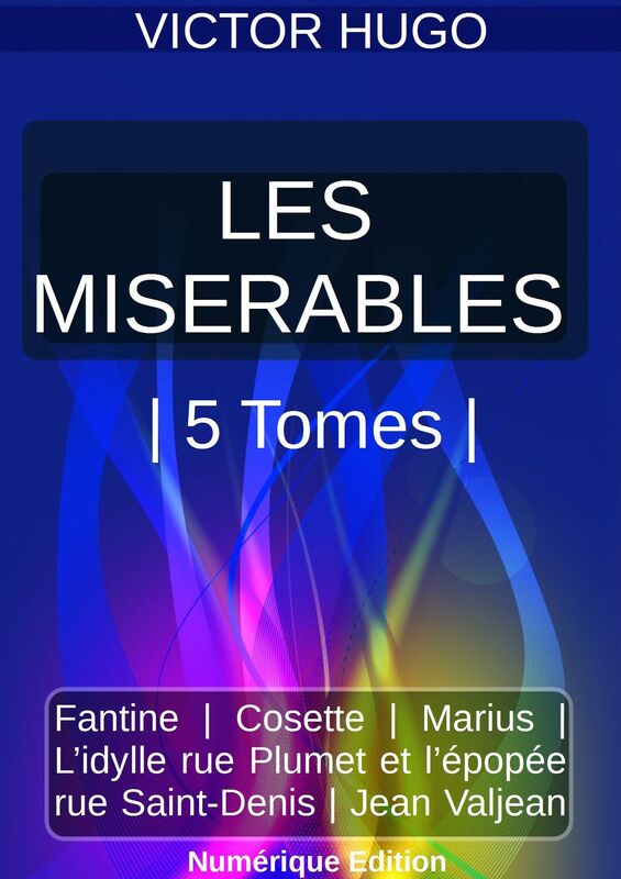 LES MISÉRABLES 5 TOMES PACKAGE