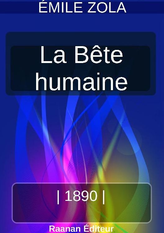 LA BÊTE HUMAINE