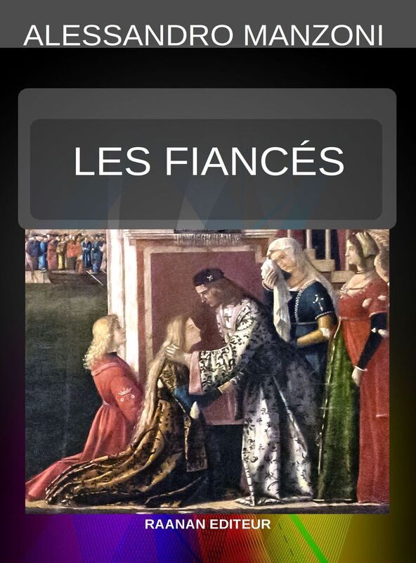 LES FIANCÉS