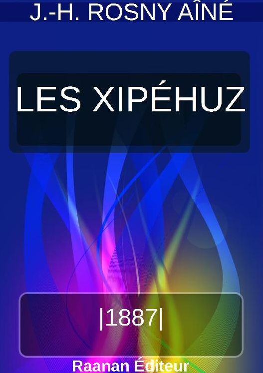 LES XIPÉHUZ