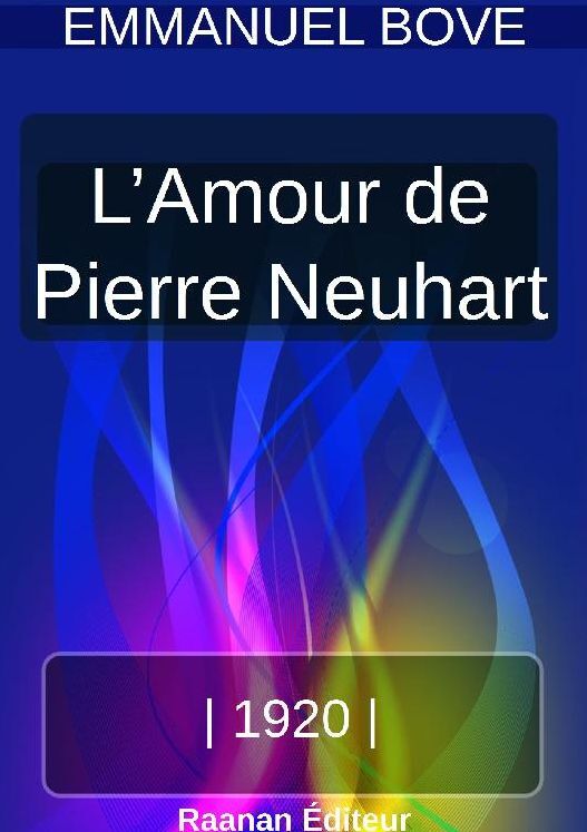 L'AMOUR DE PIERRE NEUHART