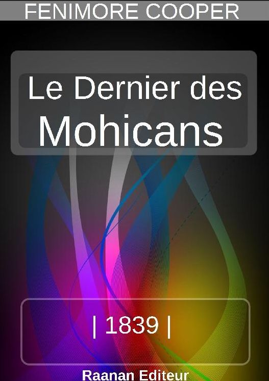 LE DERNIER DES MOHICANS