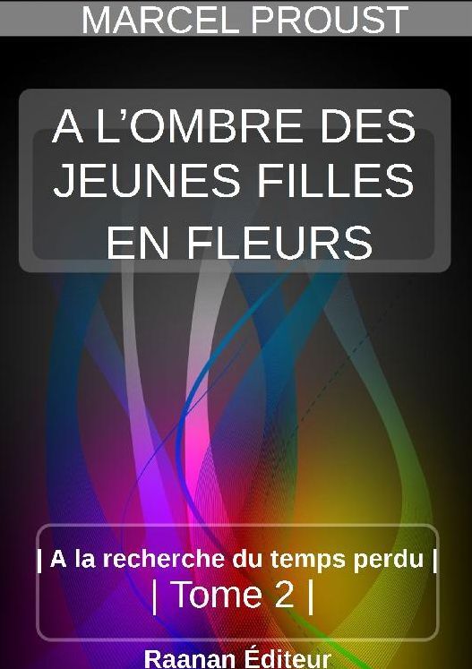 À L'OMBRE DES JEUNES FILLES EN FLEURS